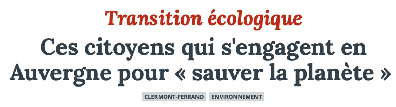 Ces citoyens qui s’engagent en Auvergne pour « sauver la planète »